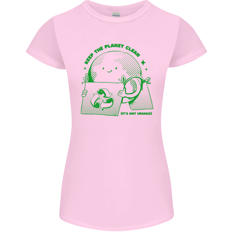 Climate Change Keep the Planet Clean Womens Petite Cut T-Shirt Light Pink