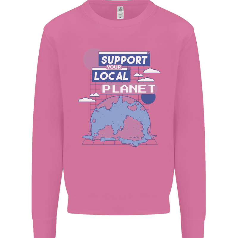 Climate Change Support Your Local Planet Mens Sweatshirt Jumper Azalea