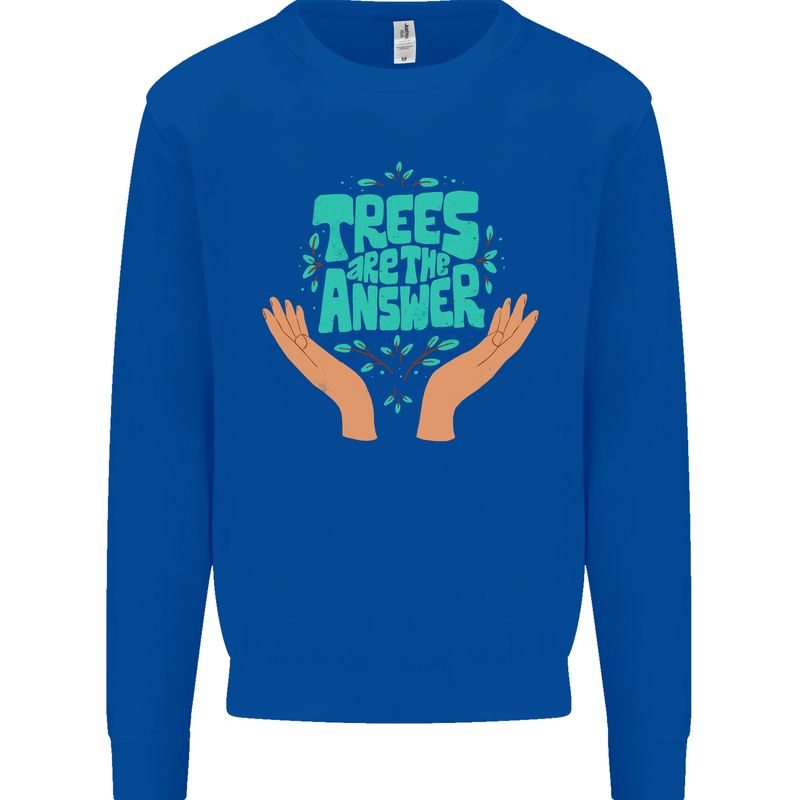 Climate Change Trees Are the Answer Mens Sweatshirt Jumper Royal Blue