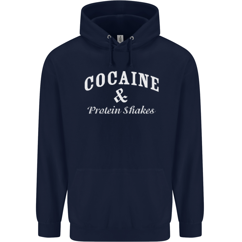 Cocaine and Protein Shakes Gym Drugs Funny Mens 80% Cotton Hoodie Navy Blue