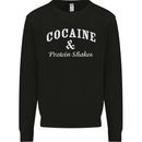 Cocaine and Protein Shakes Gym Drugs Funny Mens Sweatshirt Jumper Black