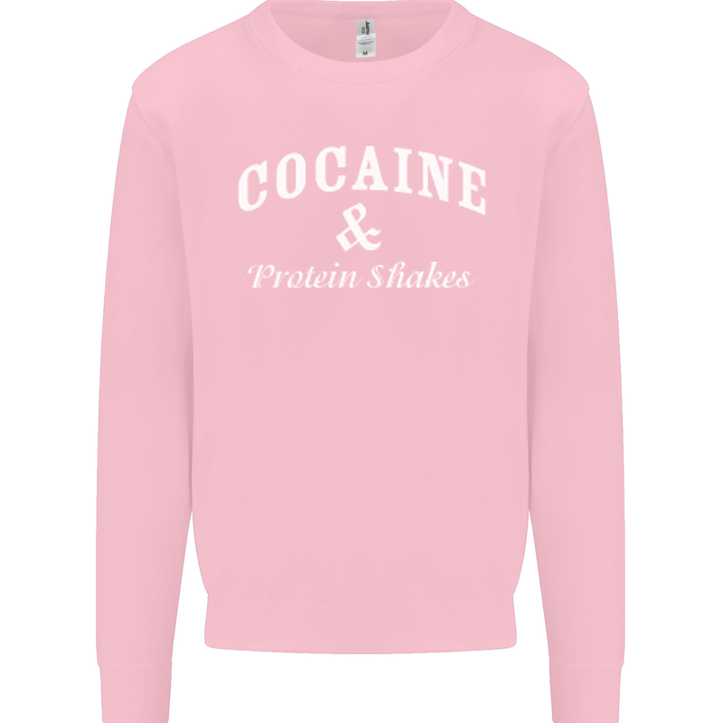 Cocaine and Protein Shakes Gym Drugs Funny Mens Sweatshirt Jumper Light Pink