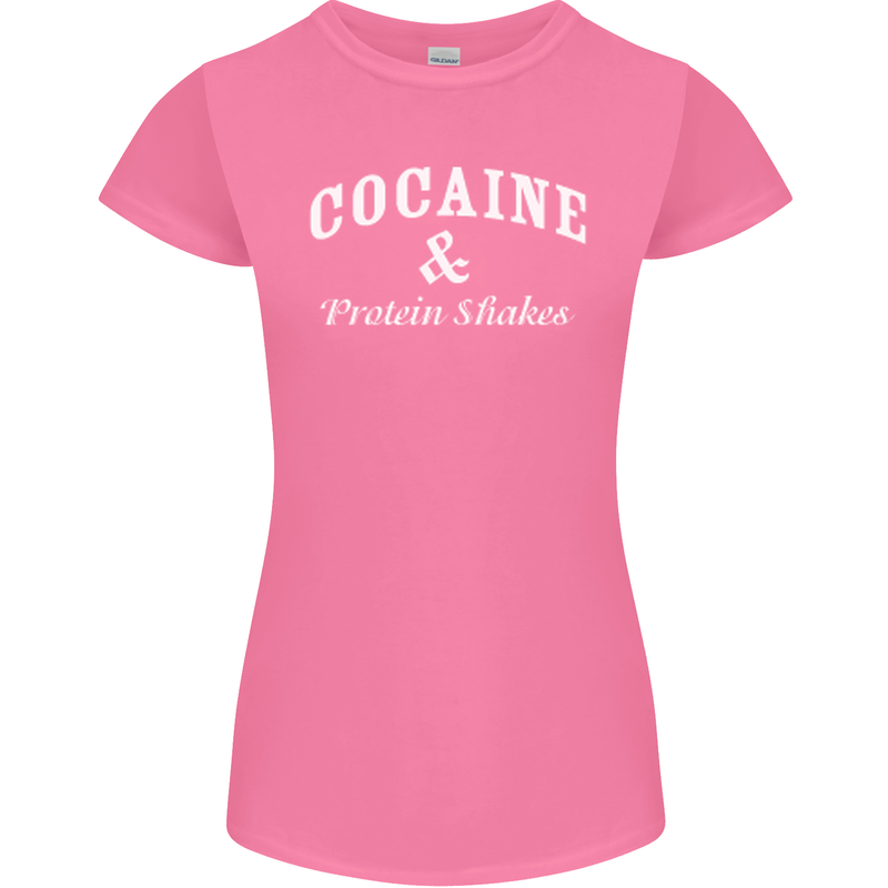 Cocaine and Protein Shakes Gym Drugs Funny Womens Petite Cut T-Shirt Azalea