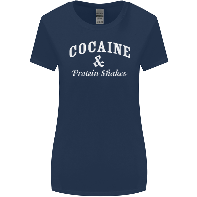 Cocaine and Protein Shakes Gym Drugs Funny Womens Wider Cut T-Shirt Navy Blue