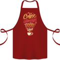 Coffee Is Always a Good Idea Funny Cotton Apron 100% Organic Maroon