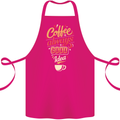 Coffee Is Always a Good Idea Funny Cotton Apron 100% Organic Pink