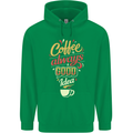Coffee Is Always a Good Idea Funny Mens 80% Cotton Hoodie Irish Green