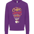 Coffee Is Always a Good Idea Funny Mens Sweatshirt Jumper Purple
