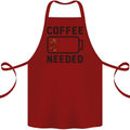 Coffee Needed Funny Addict Cotton Apron 100% Organic Maroon