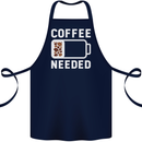 Coffee Needed Funny Addict Cotton Apron 100% Organic Navy Blue