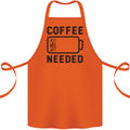 Coffee Needed Funny Addict Cotton Apron 100% Organic Orange