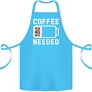 Coffee Needed Funny Addict Cotton Apron 100% Organic Turquoise