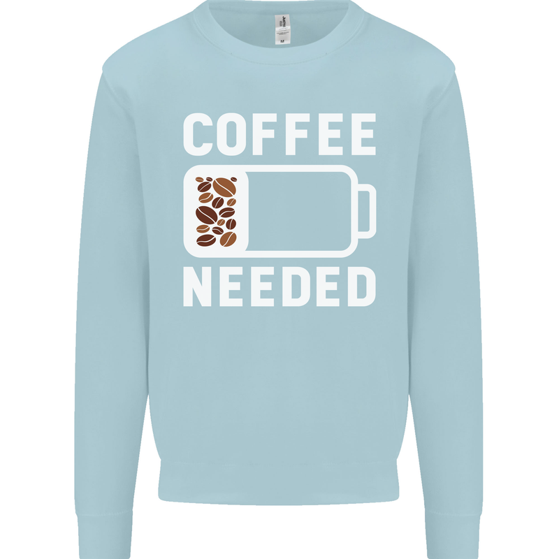 Coffee Needed Funny Addict Mens Sweatshirt Jumper Light Blue
