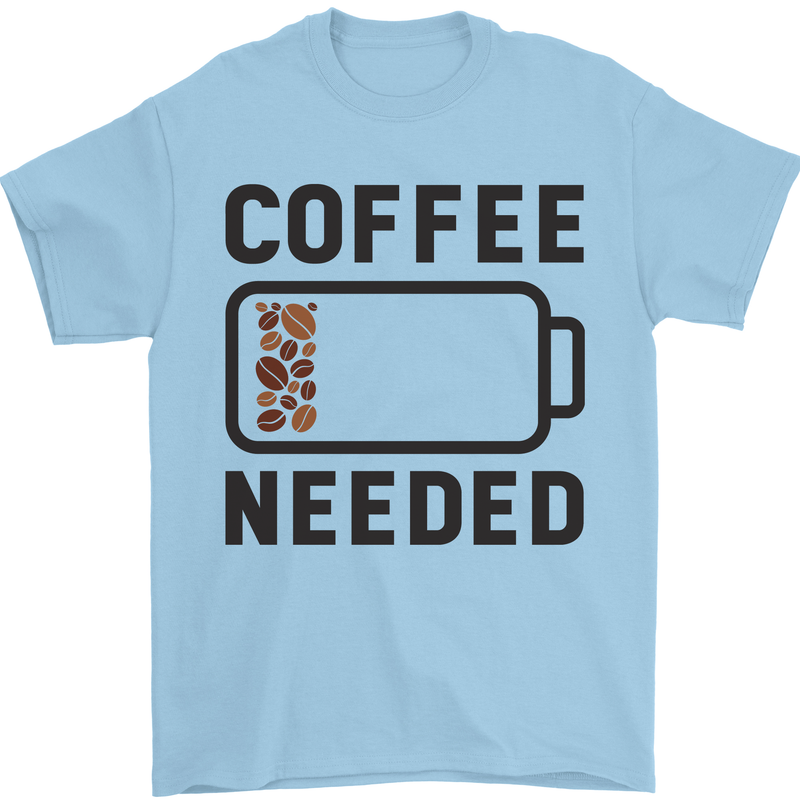Coffee Needed Funny Addict Mens T-Shirt Cotton Gildan Light Blue