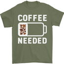 Coffee Needed Funny Addict Mens T-Shirt Cotton Gildan Military Green