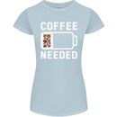 Coffee Needed Funny Addict Womens Petite Cut T-Shirt Light Blue