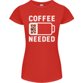Coffee Needed Funny Addict Womens Petite Cut T-Shirt Red