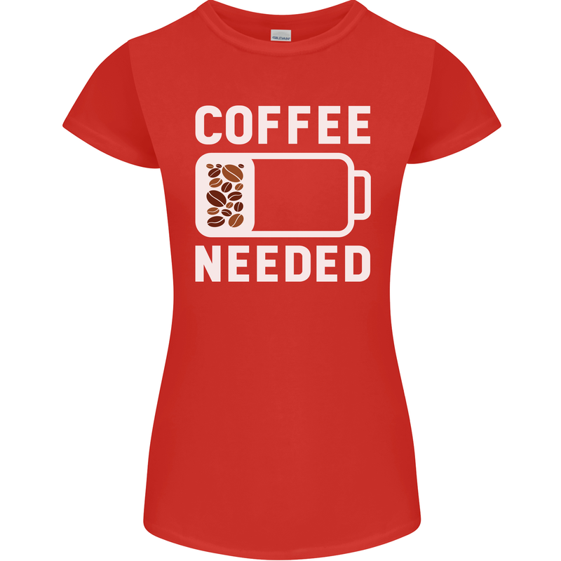 Coffee Needed Funny Addict Womens Petite Cut T-Shirt Red