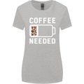 Coffee Needed Funny Addict Womens Wider Cut T-Shirt Sports Grey