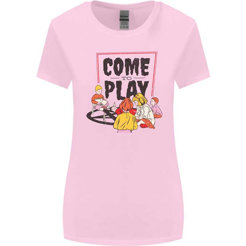 Come to Play Lets Summon Demons Ouija Board Womens Wider Cut T-Shirt Light Pink
