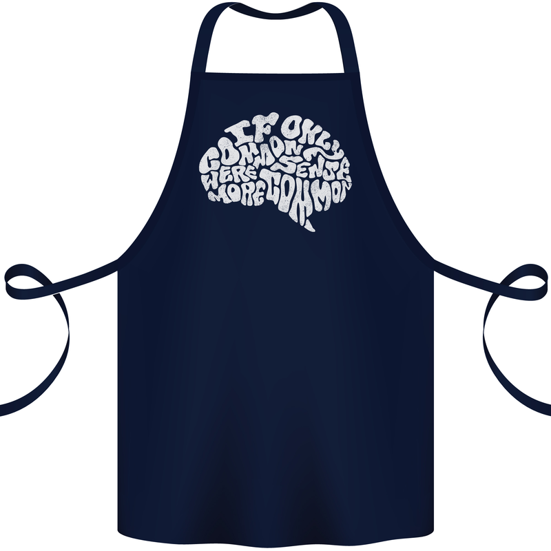 Common Sense Brain Funny Sarcasm Slogan Cotton Apron 100% Organic Navy Blue