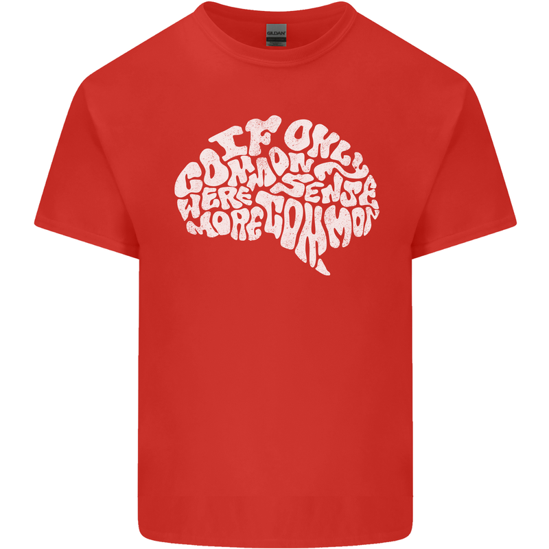 Common Sense Brain Funny Sarcasm Slogan Kids T-Shirt Childrens Red