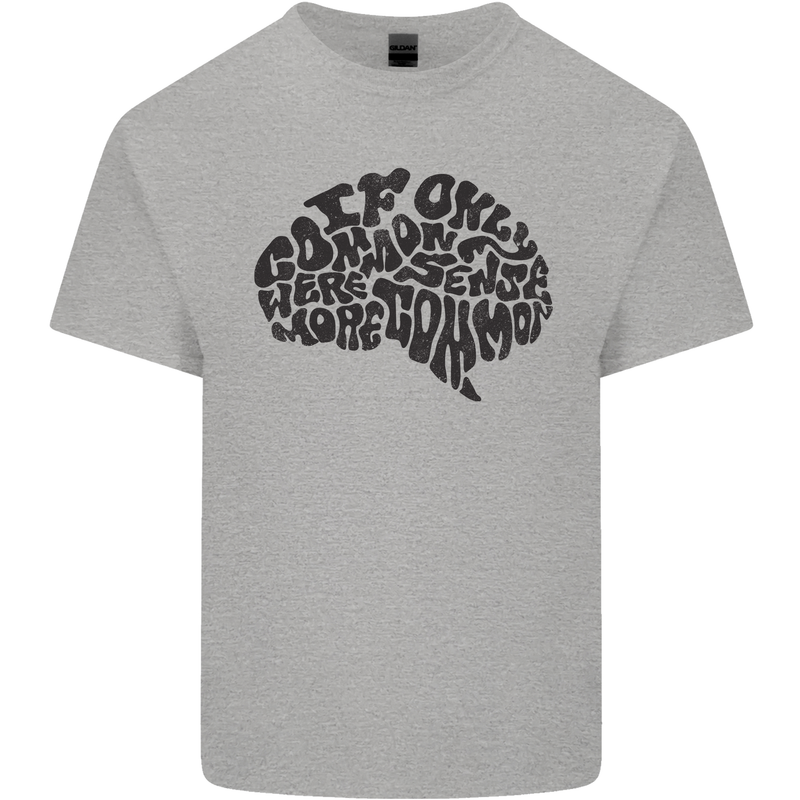 Common Sense Funny Sarcasm Brain Slogan Kids T-Shirt Childrens Sports Grey