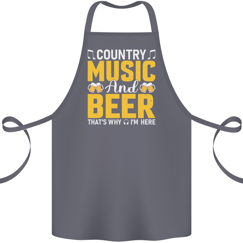 Country Music & Beer Thats Why Im Here Cotton Apron 100% Organic Steel