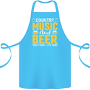 Country Music & Beer Thats Why Im Here Cotton Apron 100% Organic Turquoise