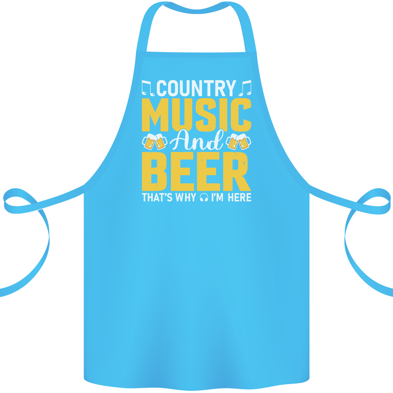 Country Music & Beer Thats Why Im Here Cotton Apron 100% Organic Turquoise