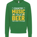 Country Music & Beer Thats Why Im Here Kids Sweatshirt Jumper Irish Green