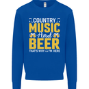 Country Music & Beer Thats Why Im Here Kids Sweatshirt Jumper Royal Blue