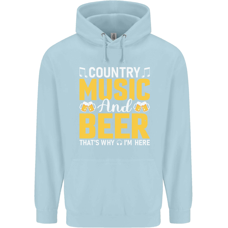 Country Music & Beer Thats Why Im Here Mens 80% Cotton Hoodie Light Blue
