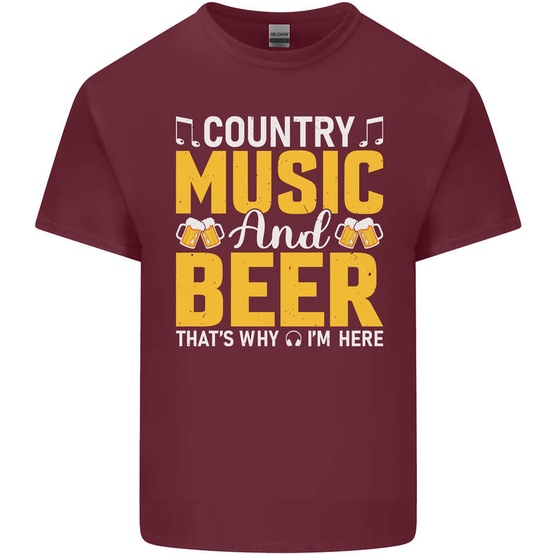 Country Music & Beer Thats Why Im Here Mens Cotton T-Shirt Tee Top Maroon