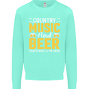 Country Music & Beer Thats Why Im Here Mens Sweatshirt Jumper Peppermint