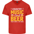 Country Music & Beer Thats Why Im Here Mens V-Neck Cotton T-Shirt Red