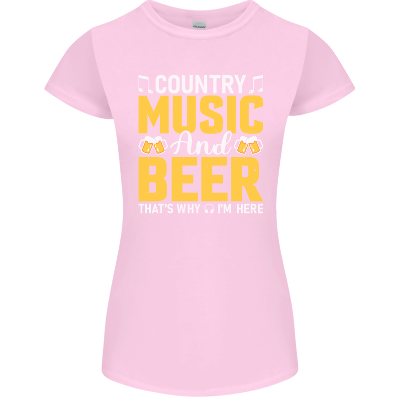 Country Music & Beer Thats Why Im Here Womens Petite Cut T-Shirt Light Pink