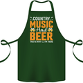 Country Music and Beer Thats Why Im Here Cotton Apron 100% Organic Forest Green