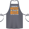 Country Music and Beer Thats Why Im Here Cotton Apron 100% Organic Steel