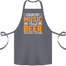 Country Music and Beer Thats Why Im Here Cotton Apron 100% Organic Steel