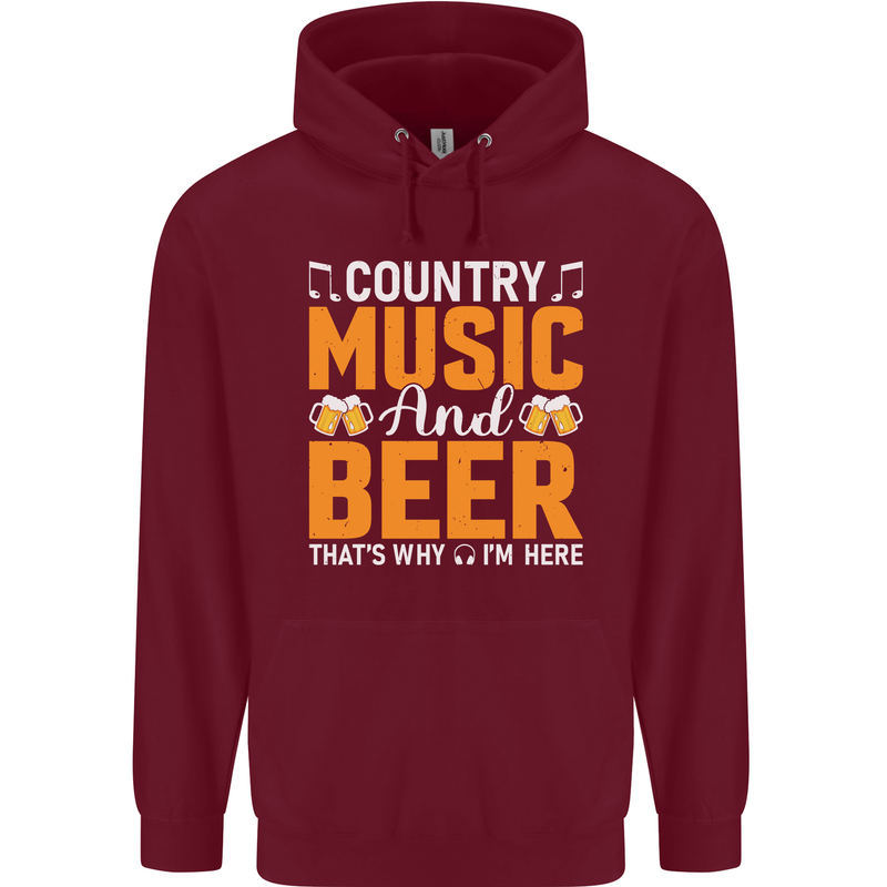 Country Music and Beer Thats Why Im Here Mens 80% Cotton Hoodie Maroon
