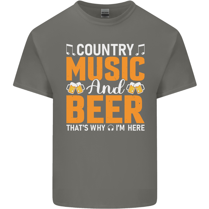 Country Music and Beer Thats Why Im Here Mens Cotton T-Shirt Tee Top Charcoal