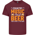 Country Music and Beer Thats Why Im Here Mens Cotton T-Shirt Tee Top Maroon