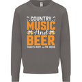 Country Music and Beer Thats Why Im Here Mens Sweatshirt Jumper Charcoal