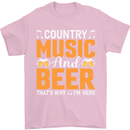 Country Music and Beer Thats Why Im Here Mens T-Shirt 100% Cotton Light Pink
