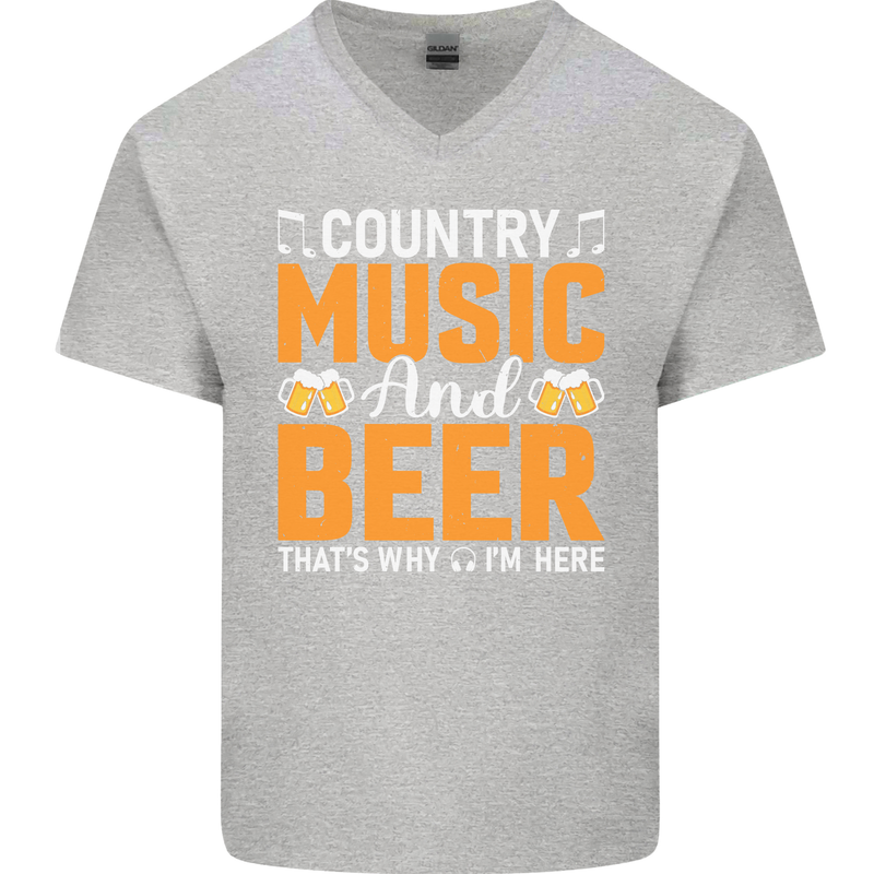 Country Music and Beer Thats Why Im Here Mens V-Neck Cotton T-Shirt Sports Grey