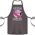 Crazy Stupid Funny Sarcastic Slogan Sarcasm Cotton Apron 100% Organic Dark Grey