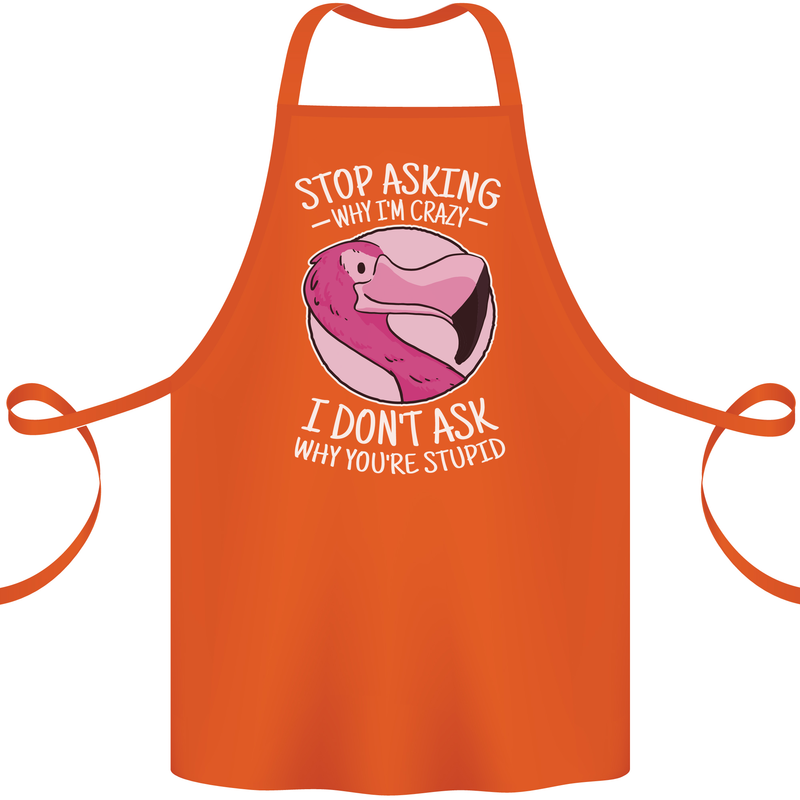 Crazy Stupid Funny Sarcastic Slogan Sarcasm Cotton Apron 100% Organic Orange