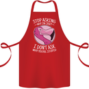 Crazy Stupid Funny Sarcastic Slogan Sarcasm Cotton Apron 100% Organic Red