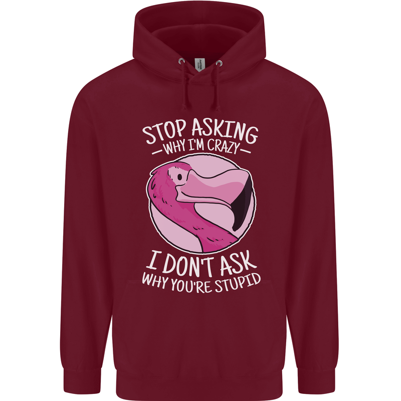 Crazy Stupid Funny Sarcastic Slogan Sarcasm Mens 80% Cotton Hoodie Maroon